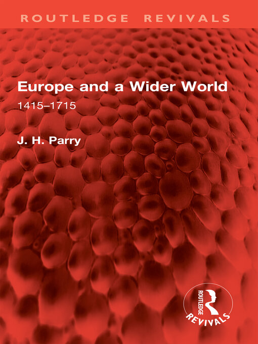 Title details for Europe and a Wider World by J. H. Parry - Available